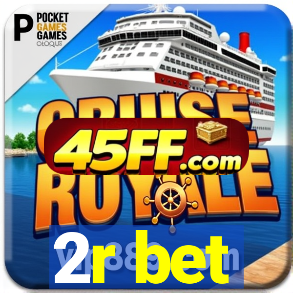 2r bet